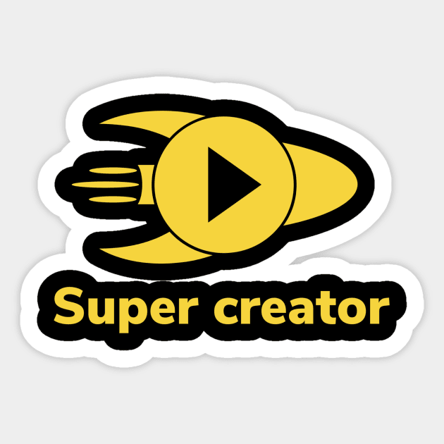 Super creator Sticker by pmeekukkuk